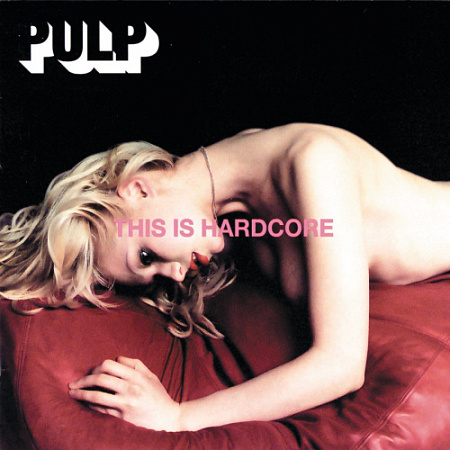 [56968] Pulp - This Is Hardcore (2LP)