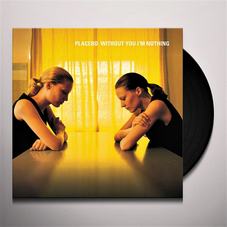 [18553] Placebo - Without You I'm Nothing (LP)