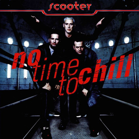 [56050] Scooter - No Time To Chill (LP)